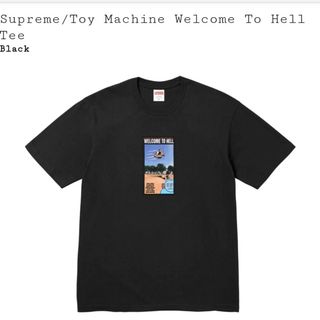 シュプリーム(Supreme)のSupreme/Toy Machine Welcome To Hell Tee(Tシャツ/カットソー(半袖/袖なし))