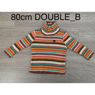 ダブルビー(DOUBLE.B)の【80cm】DOUBLE_B★ボーダータートルネック(シャツ/カットソー)