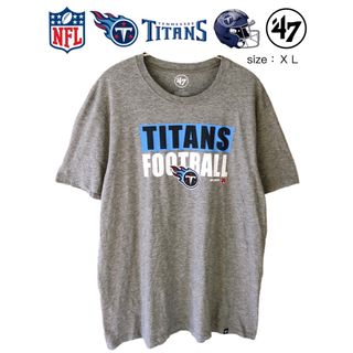 フォーティセブン(47 Brand)のNFL　テネシー・タイタンズ　Tシャツ　XL　グレー　USA古着(Tシャツ/カットソー(半袖/袖なし))