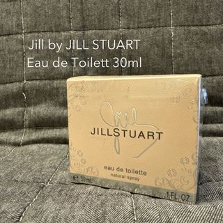 ジルバイジルスチュアート(JILL by JILLSTUART)の未開封 Jill by ジルバイ ジルスチュアート オードトワレ 30ml 香水(香水(女性用))