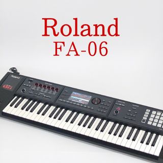 ローランド(Roland)の【美品】Roland FA-06 シンセサイザー 61鍵盤 ローランド(キーボード/シンセサイザー)