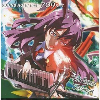 Endless Seeker / SOUND HOLIC feat. 709sec. (CD)(ボーカロイド)