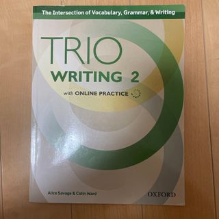 TRIO WRITING 2 with ONLINE PRACTICE(語学/参考書)