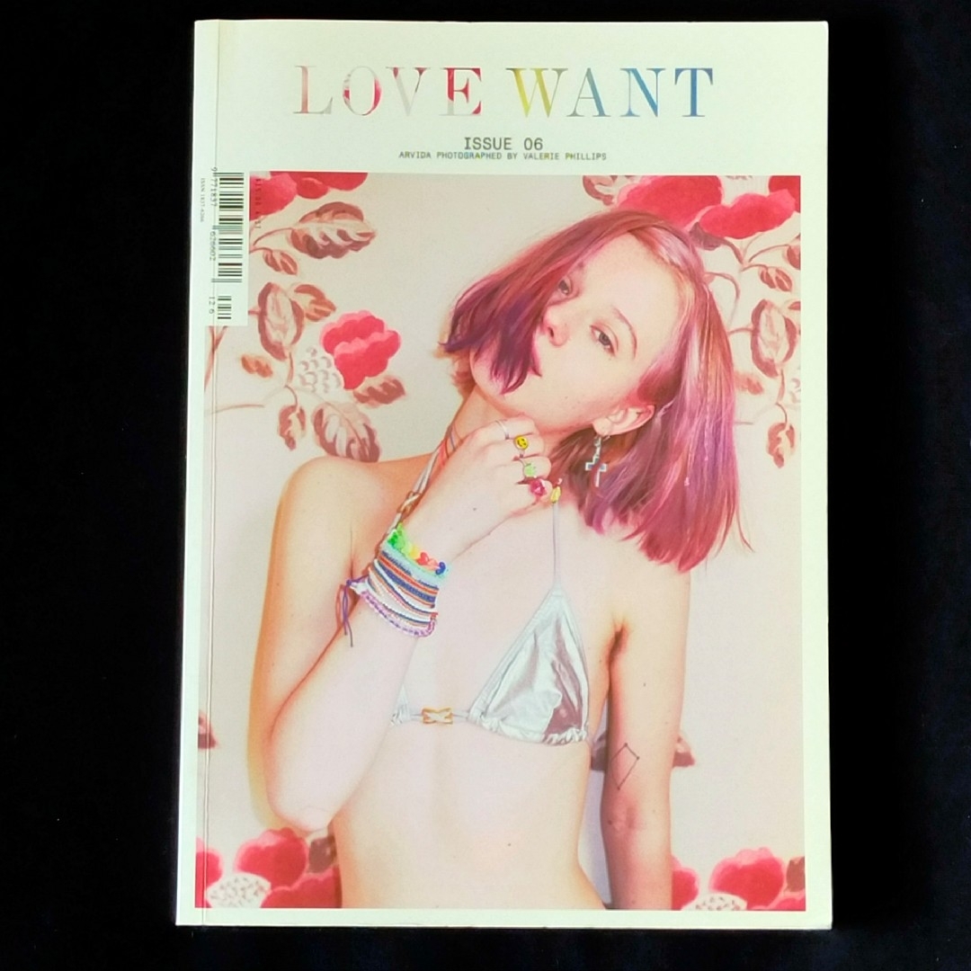 LOVE WANT MAGAZINE  #6 ヴァレリーフィリップス アルヴィダ エンタメ/ホビーの雑誌(アート/エンタメ/ホビー)の商品写真