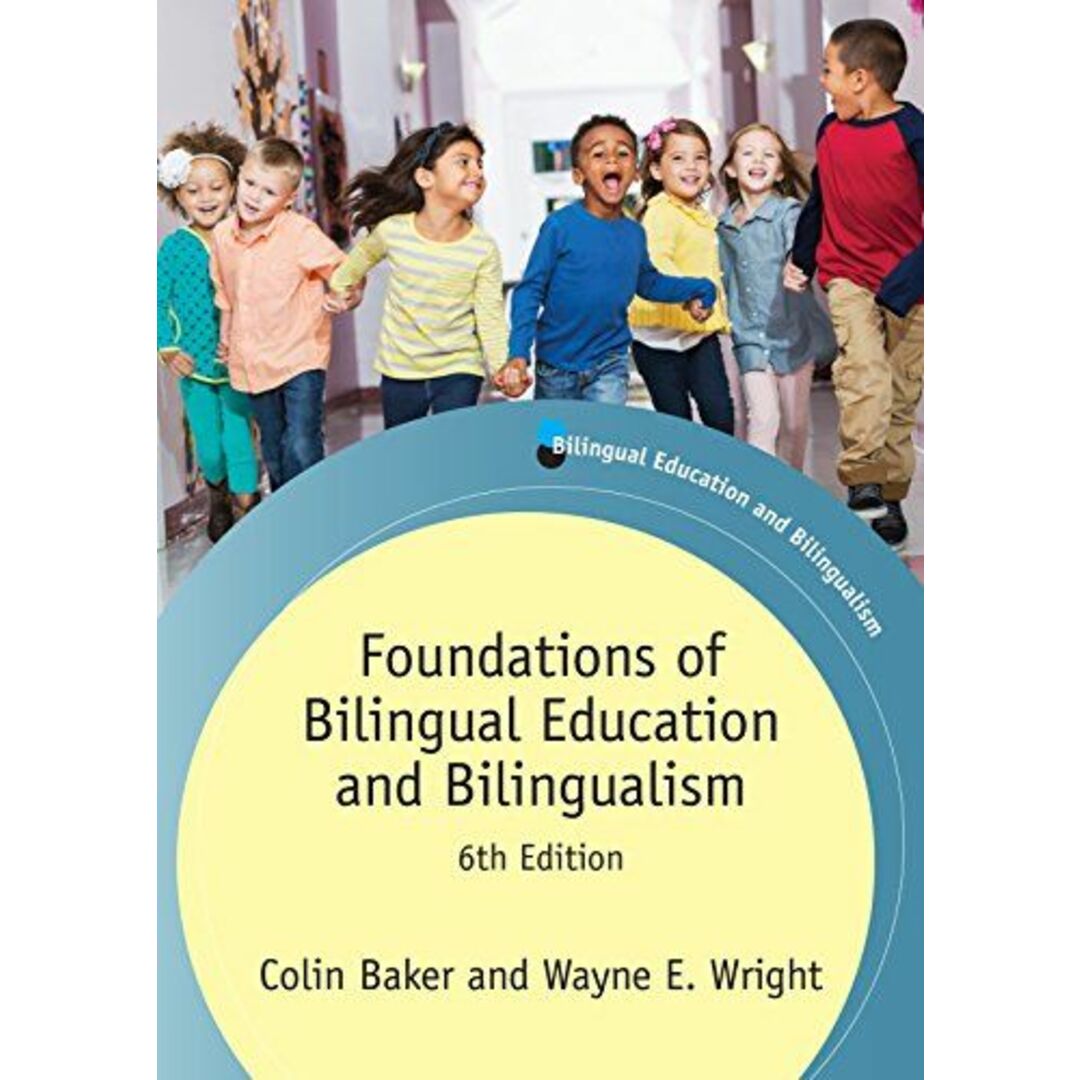 Foundations of Bilingual Education and Bilingualism (Bilingual Education & Bilingualism	 106) エンタメ/ホビーの本(語学/参考書)の商品写真