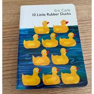 エリックカール(ERIC CARLE)のエリックカール　ハードタイプ　10 little rubber ducks(絵本/児童書)