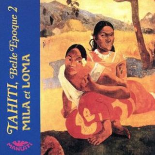 【輸入盤】Ｔａｈｉｔｉ　Ｂｅｌｌｅ　Ｅｐｏｑｕｅ　２(ワールドミュージック)