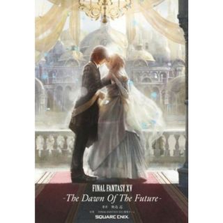 ＦＩＮＡＬ　ＦＡＮＴＡＳＹ　ⅩⅤ　―Ｔｈｅ　Ｄａｗｎ　Ｏｆ　Ｔｈｅ　Ｆｕｔｕｒｅ― ＧＡＭＥ　ＮＯＶＥＬＳ／映島巡(著者),「ＦＩＮＡＬ　ＦＡＮＴＡＳＹ　ⅩⅤ」開発チーム(文学/小説)