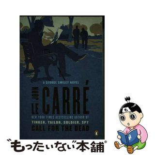 【中古】 Call for the Dead: A George Smiley Novel/PENGUIN GROUP/John Le Carr(洋書)