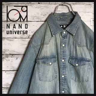 nano・universe - 【最高の色落ち加工】ナノユニバース デニムウエスタンシャツ　人気　C202