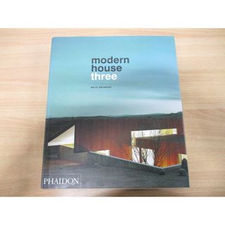 ▲01)【同梱不可】Modern House Three/Raul Barreneche/Phaidon/2005年発行/モダンハウス3/建築工学/デザイン/洋書/A(語学/参考書)