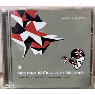 More! Muller More! Mixed by DJ TASAKA(クラブ/ダンス)