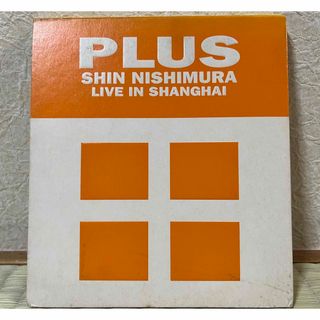 PLUS - SHIN NISHIMURA (LIVE IN SHANGHAI)(クラブ/ダンス)