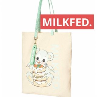 ミルクフェド(MILKFED.)のMILKFED.ベアー　バック(トートバッグ)