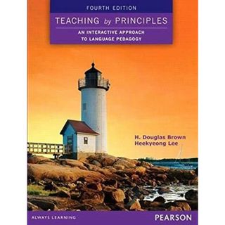 Teaching by Principles (4E) (Teacher References)(語学/参考書)