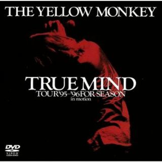 ＴＲＵＥ　ＭＩＮＤ　ＴＯＵＲ’９５～’９６　ＦＯＲ　ＳＥＡＳＯＮ：ｉｎ　ｍｏｔｉｏｎ(ミュージック)