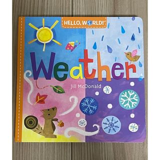 新品英語絵本　Hello, World! Weather(洋書)