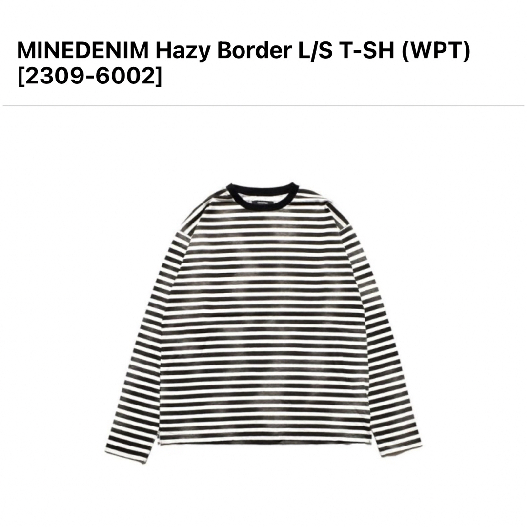 MINEDENIM(マインデニム)の23AW マインデニム掠れボーダーロンT白黒M新品Hazy Borderキムタク メンズのトップス(Tシャツ/カットソー(七分/長袖))の商品写真