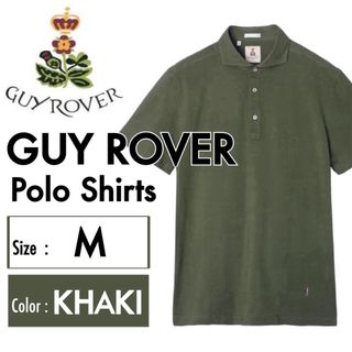 GUY ROVER - 新品｜GUY ROVER ポロシャツ カーキ M