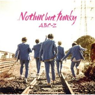 Ｎｏｔｈｉｎ’　ｂｕｔ　ｆｕｎｋｙ（通常盤）(ポップス/ロック(邦楽))