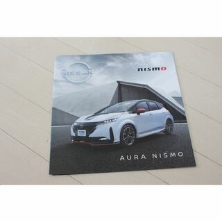 ニッサン(日産)の2023年モデル 日産 AURA NISMO カタログ（オプションカタログ付き）(カタログ/マニュアル)