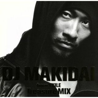 ＤＪ　ＭＡＫＩＤＡＩ　ＭＩＸ　ＣＤ　Ｔｒｅａｓｕｒｅ　ＭＩＸ（初回限定盤）（ＤＶＤ付）(クラブ/ダンス)