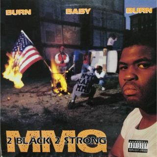 【廃盤12inch】2 Black 2 Strong MMG / Burn Ba(その他)