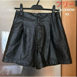 アズノウアズ(AS KNOW AS)の??AS KNOW AS フェイクレザー ショートパンツ フリーサイズ(ショートパンツ)