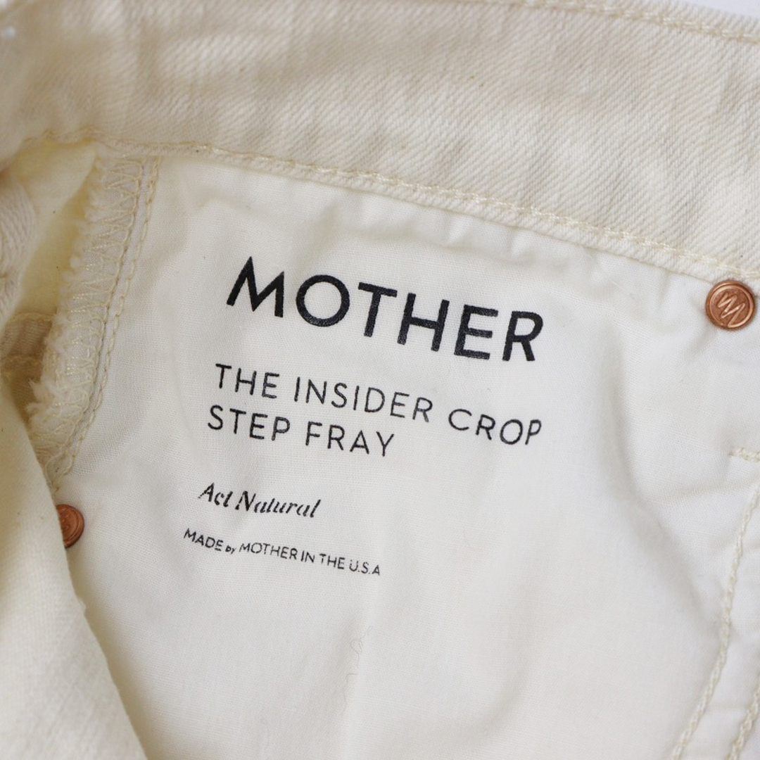 mother(マザー)のマザー MOTHER The Insider Crop Step Fray ストレッチデニムパンツ 26/ナチュラル アイボリー ジーンズ【2400013795616】 レディースのパンツ(デニム/ジーンズ)の商品写真