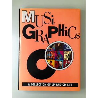 MUSIGRAPHICS A COLLECTION OF LP & CD ART(アート/エンタメ)