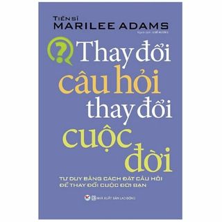 Thay Đổi Câu Hỏi Thay Đổi Cuộc Đời(洋書)