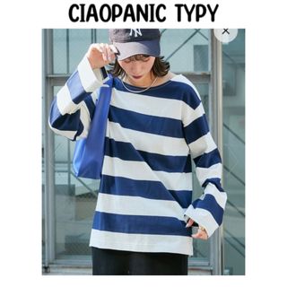 CIAOPANIC TYPY - 新品　チャオパニックティピー　フェードカラーボーダー　ビッグTシャツ