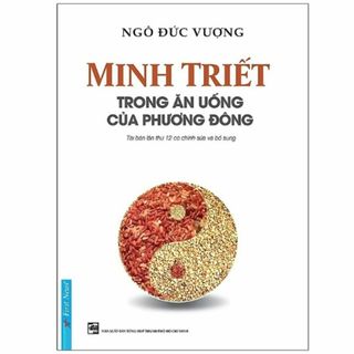 Minh Triết Trong Ăn Uống Của Phương Đông(洋書)