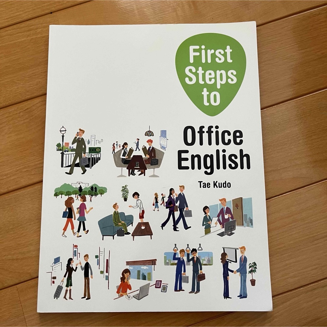 First Steps to Office English CD付 エンタメ/ホビーの本(語学/参考書)の商品写真