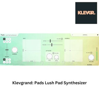 Klevgrand Pads Lush Pad Synthesizer(キーボード/シンセサイザー)