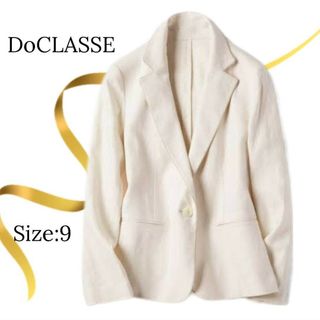 DoCLASSE - ★美品★ドゥクラッセ　リネン　テーラードジャケット　麻　ベージュ