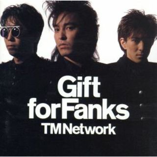 Ｇｉｆｔ　ｆｏｒ　Ｆａｎｋｓ(ポップス/ロック(邦楽))