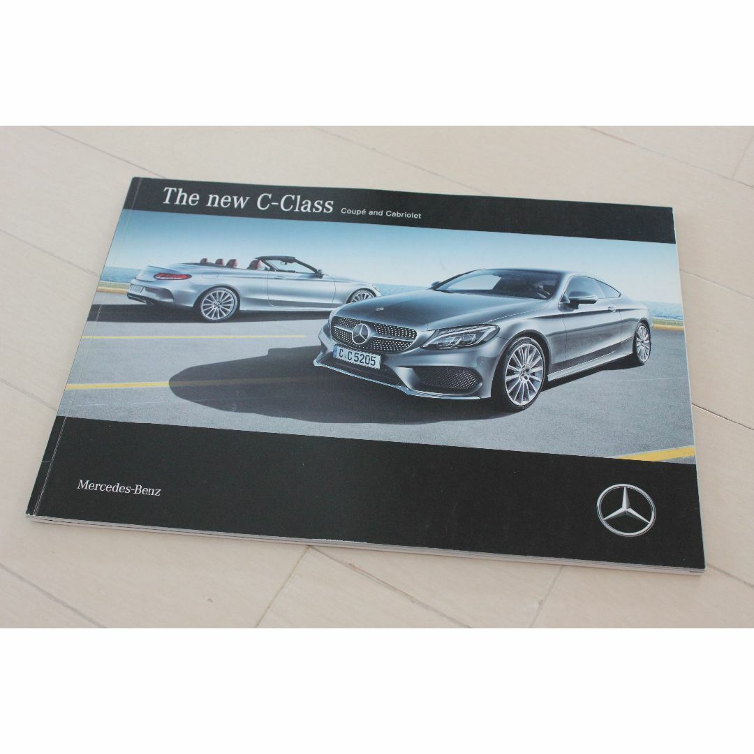 Mercedes-Benz(メルセデスベンツ)の2017年モデル メルセデス・ベンツ Cクラス クーペ ＆ カブリオレ カタログ 自動車/バイクの自動車(カタログ/マニュアル)の商品写真