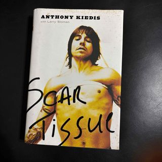 【商談中】【洋書/英語】ANTHONY KIEDIS SCAR TISSUE(洋書)