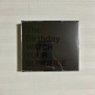 WATCH YOUR BLINDSIDE  The Birthday(ポップス/ロック(邦楽))