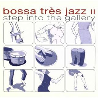 Ｂｏｓｓａ　Ｔｒｅｓ　Ｊａｚｚ　２(ジャズ)