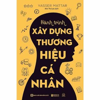 Hành Trình Xây Dựng Thương Hiệu Cá Nhân(洋書)