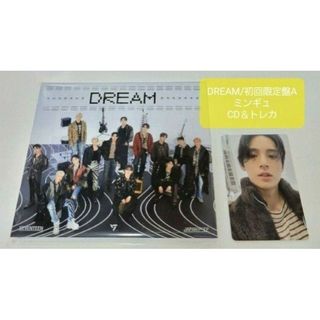 セブンティーン(SEVENTEEN)のミンギュ/DREAM 初回限定盤Ａ CD＆トレカ(K-POP/アジア)