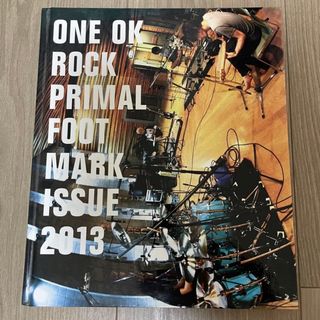 ワンオクロック(ONE OK ROCK)のONE OK ROCK PRIMAL FOOT MARK ISSUE 2013(ミュージシャン)