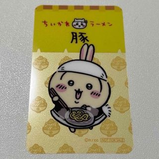 チイカワ(ちいかわ)のちいかわ　ラーメン豚　ラーメン　うさぎ特典　クリアカード　カード　ノベルティ(キャラクターグッズ)