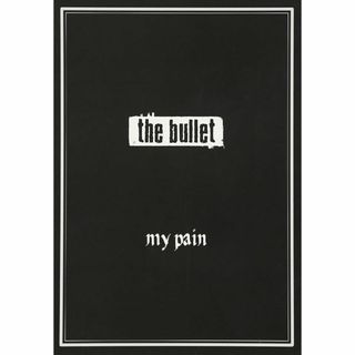 the bullet「my pain」(ミュージック)