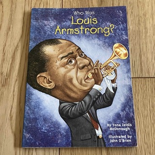 ルイ　アームストロング　洋書　Who War Louis Armstrong?(洋書)