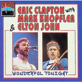 Wonderful tonight / ERIC CLAPTON with MARK KNOPFLER & ELTON JOHN (CD)(ポップス/ロック(邦楽))