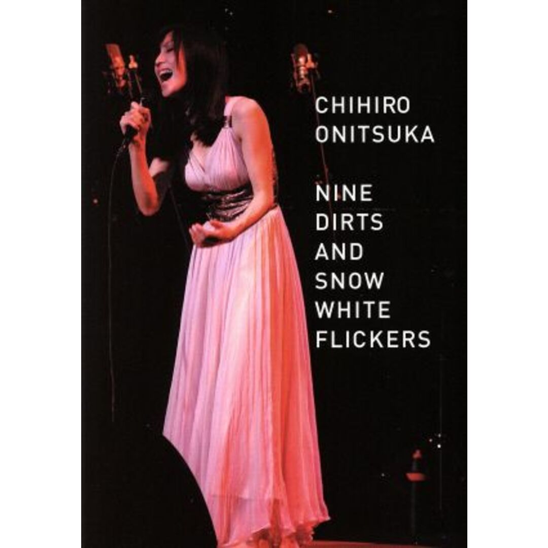 ＮＩＮＥ　ＤＩＲＴＳ　ＡＮＤ　ＳＮＯＷ　ＷＨＩＴ　ＦＬＩＣＫＥＲＳ エンタメ/ホビーのDVD/ブルーレイ(ミュージック)の商品写真