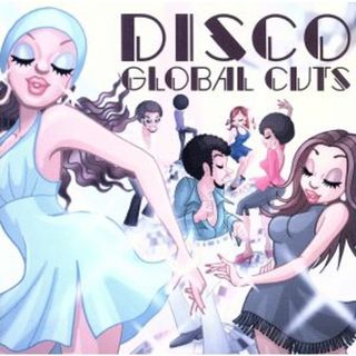 ＤＩＳＣＯ　ＧＬＯＢＡＬ　ＣＵＴＳ　－　ＪＰＮ　ｔｏ　Ｗｏｒｌｄｗｉｄｅ(クラブ/ダンス)